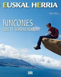 EUSKAL HERRIA. RINCONES QUE TE SORPRENDERAN Nº 16 *