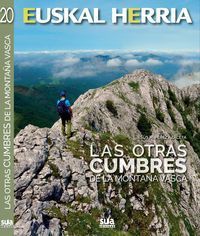 HEUSKAL HERRIA. LAS OTRAS CUMBRES DE LA MONTAÑA VASCA Nº 20