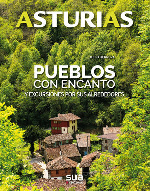 ASTURIAS. PUEBLOS CON ENCANTO Nº 2 *