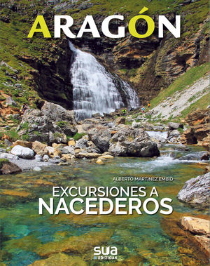 ARAGON. EXCURSIONES A NACEDEROS Nº 4