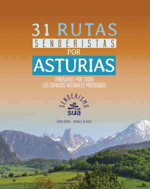 31 RUTAS SENDERISTAS POR ASTURIAS *