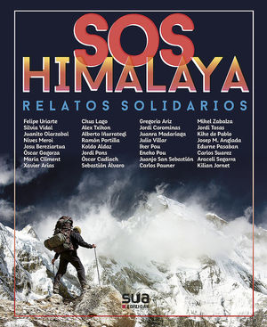 SOS HIMALAYA. RELATOS SOLIDARIOS [2ª ED]  *