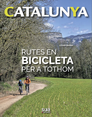 CATALUNYA. RUTES EN BICICLETA PER A TOTHOM  Nº 10 *