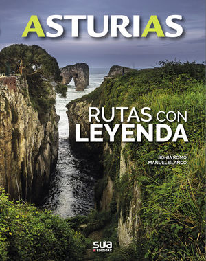 ASTURIAS: RUTAS CON LEYENDA Nº 4 *