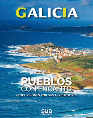 GALICIA. PUEBLOS CON ENCANTO Nº 4