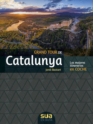 GRAN TOUR DE CATALUNYA EN COCHE [CAS]