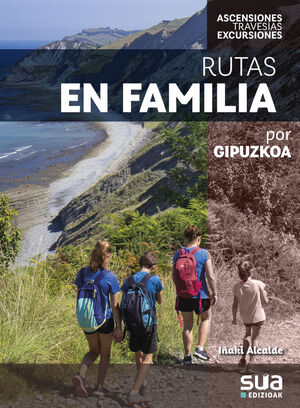 RUTAS EN FAMILIA POR GIPUZKOA *