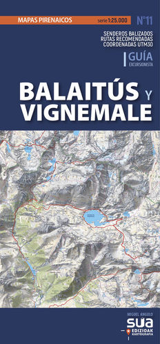 BALAITUS Y VIGNEMALE 1: 25000  *