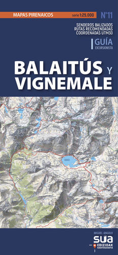 BALAITUS Y VIGNEMALE 1: 25000