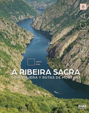 GALÍCIA: A RIBEIRA SACRA Nº 8