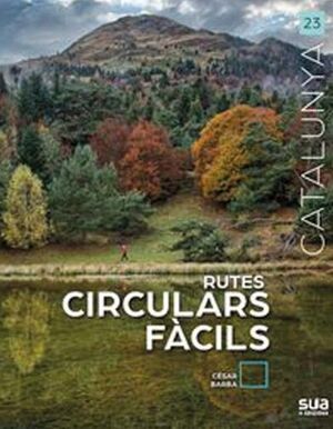 CATALUNYA: RUTES CIRCULARS FACILS Nº 23