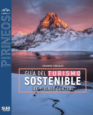 151 GUÍA DEL TURISMO SOSTENIBLE. II PIRINEO CENTRAL *