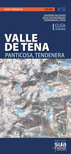 VALLE DE TENA. PANTICOSA, TENDENERA  1:25,000
