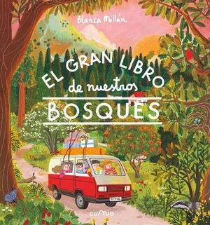 EL GRAN LIBRO DE NUESTROS BOSQUES *