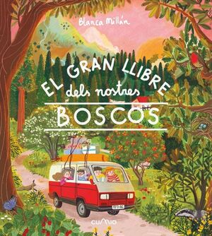 EL GRAN LLIBRE DELS NOSTRES BOSCOS *