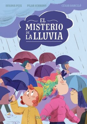 EL MISTERIO DE LA LLUVIA *