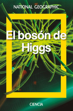 EL BOSÓN DE HIGGS *