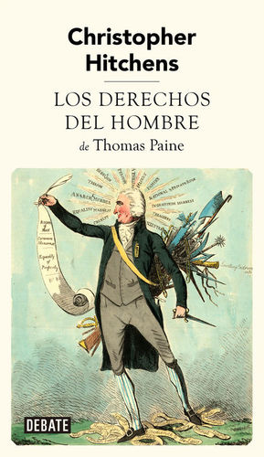 LOS DERECHOS DEL HOMBRE DE THOMAS PAINE *