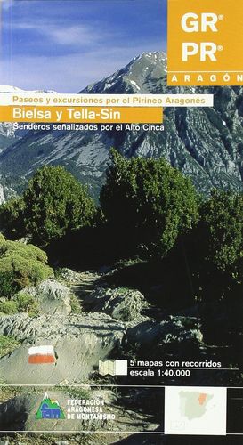 BIELSA Y TELLA-SIN (GUÍA+MAPAS 1:40.000) :