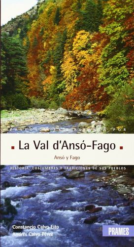 PASEOS Y EXCURSIONES POR LA VAL D'ANSÓ-FAGO