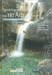 SENDEROS DE AGUA DEL RÍO ARA