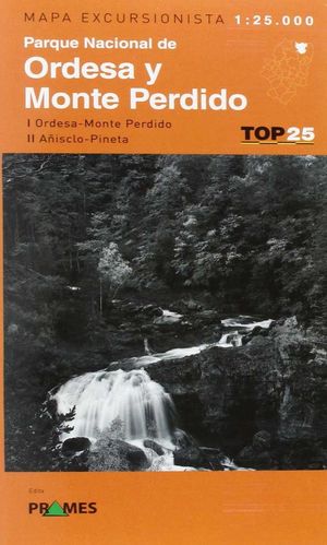 PARQUE NACIONAL DE ORDESA Y MONTE PERDIDO (2 MAPAS+ GUÍA)