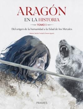 ARAGÓN EN LA HISTORIA. TOMO I. *