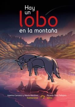HAY UN LOBO EN LA MONTAÑA *
