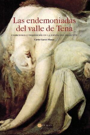 LAS ENDEMONIADAS DEL VALLE DE TENA *
