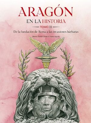 ARAGÓN EN LA HISTORIA. TOMO II. *