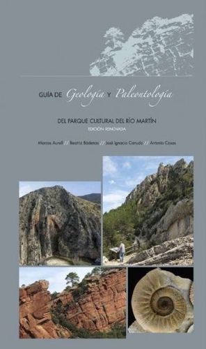 GUÍA DE GEOLOGÍA Y PALEONTOLOGÍA DEL PARQUE CULTURAL DEL RÍO MARTÍN