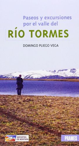 PASEOS Y EXCURSIONES POR EL VALLE DEL RÍO TORMES