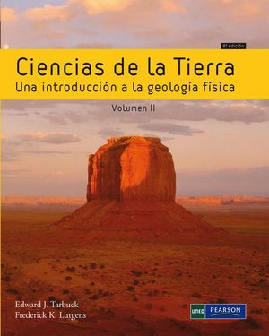 CIENCIAS DE LA TIERRA VOLUMEN II (8ª ED.) *