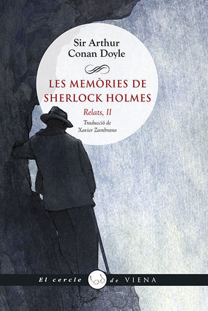 LES MEMÒRIES DE SHERLOCK HOLMES. RELATS, II *