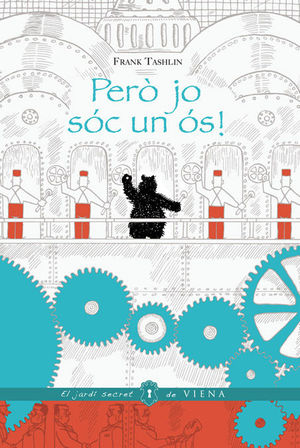 PERÒ JO SÓC UN ÓS! *