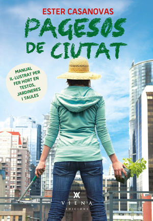 PAGESOS DE CIUTAT *