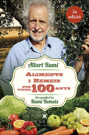 ALIMENTS I REMEIS PER VIURE 100 ANYS *