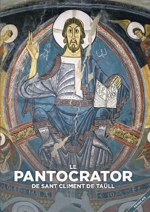 LE PANTOCRATOR DE SANT CLIMENT DE TAÜLL *