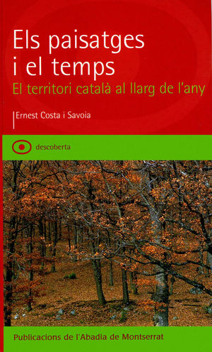ELS PAISATGES I EL TEMPS.