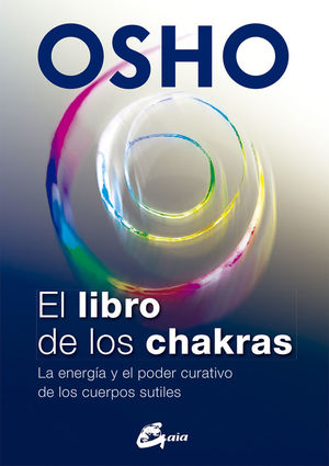 EL LIBRO DE LOS CHAKRAS *