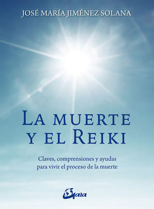 LA MUERTE Y EL REIKI *