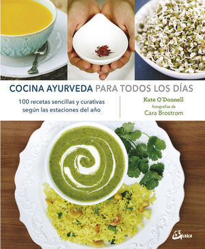 COCINA AYURVEDA PARA TODOS LOS DÍAS *