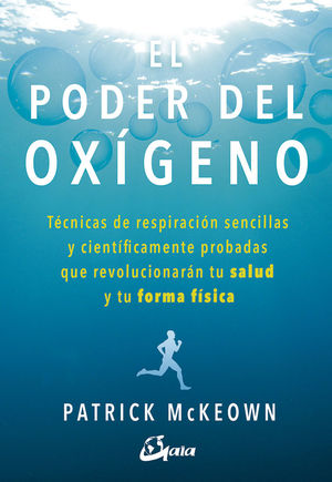 EL PODER DEL OXÍGENO *