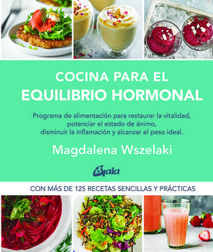 COCINA PARA EL EQUILIBRIO HORMONAL *