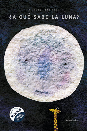 ¿A QUÉ SABE LA LUNA? *