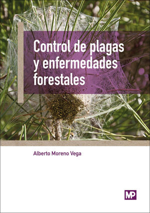 CONTROL DE PLAGAS Y ENFERMEDADES FORESTALES *