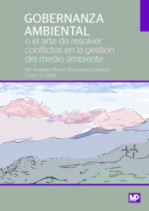 GOBERNANZA AMBIENTAL O EL ARTE DE RESOLVER CONFLICTOS AMBIENTALES *