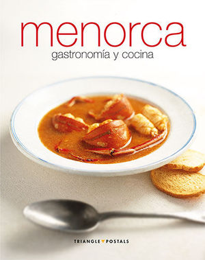 MENORCA. GASTRONOMÍA Y COCINA (CUME-E ) *