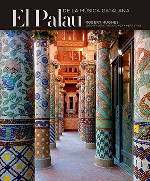 EL PALAU DE LA MÚSICA CATALANA ( PH-2  ) *