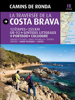 LA TRAVERSÉE DE LA COSTA BRAVA (TCB-F)